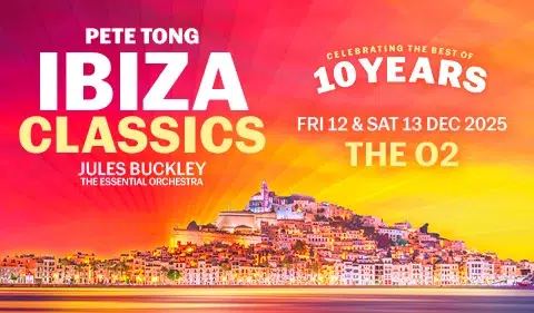 Pete Tong Ibiza Classics 10-year celebration at The O2, Dec 12–13, 2025, with Jules Buckley and The Essential Orchestra